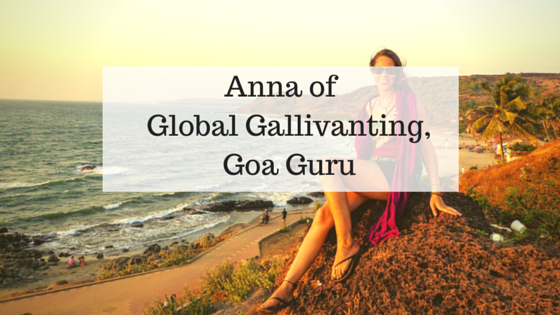Anna of Global Galivanting - Goa Guru